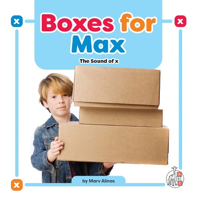 Boxes for Max - (Phonics Fun!) by Marv Alinas (Paperback)