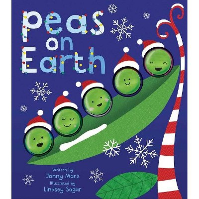 Peas on Earth - by  Jonny Marx (Board Book)