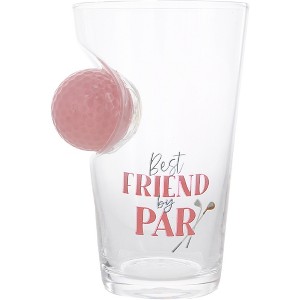 Pavilion Gift Company - Best Friend - 15 oz Golf Ball Glass - Drinkware - 1 of 1