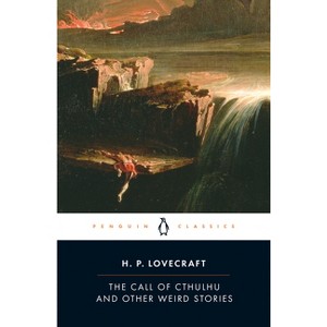 The Call of Cthulhu and Other Weird Stories - (Penguin Twentieth-Century Classics) by  H P Lovecraft (Paperback) - 1 of 1