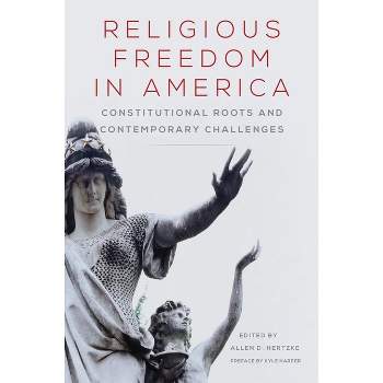 Religious Freedom in America - (Studies in American Constitutional Heritage) by  Allen D Hertzke (Paperback)