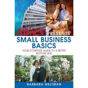 The Learning Annex Presents Small Business Basics - 8th Edition by  Barbara Weltman (Paperback) - 1 of 1