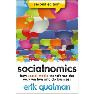Socialnomics - 2nd Edition by  Erik Qualman (Paperback) - 1 of 1