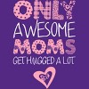 Women's Design By Humans Only Awesome Moms Get Hugged A Lot By growngratitude Racerback Tank Top - 2 of 2