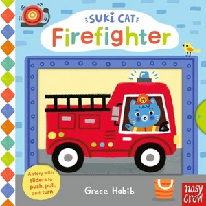 Suki Cat: Firefighter - (Suki Cat, Slider Stories) (Board Book) - 1 of 1