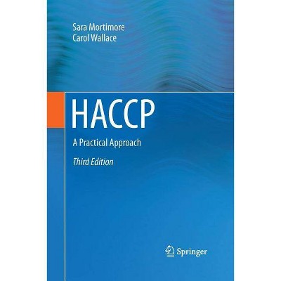 Haccp - 3rd Edition by  Sara Mortimore & Carol Wallace (Paperback)