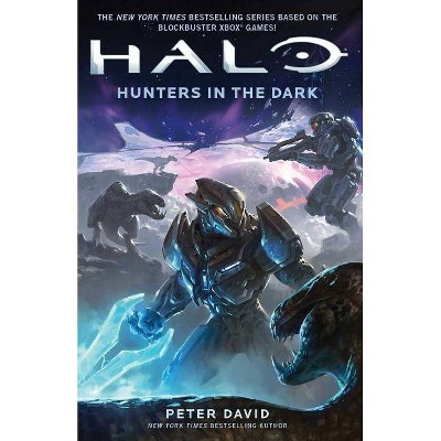 Halo: Hunters in the Dark, 16 - by  Peter David (Paperback)