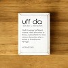 Slickblue Uff Da Wood Sign, Solid Knotty Pine, 9x12 Wall Decor, Rustic Scandinavian Style, Color Options - 3 of 3