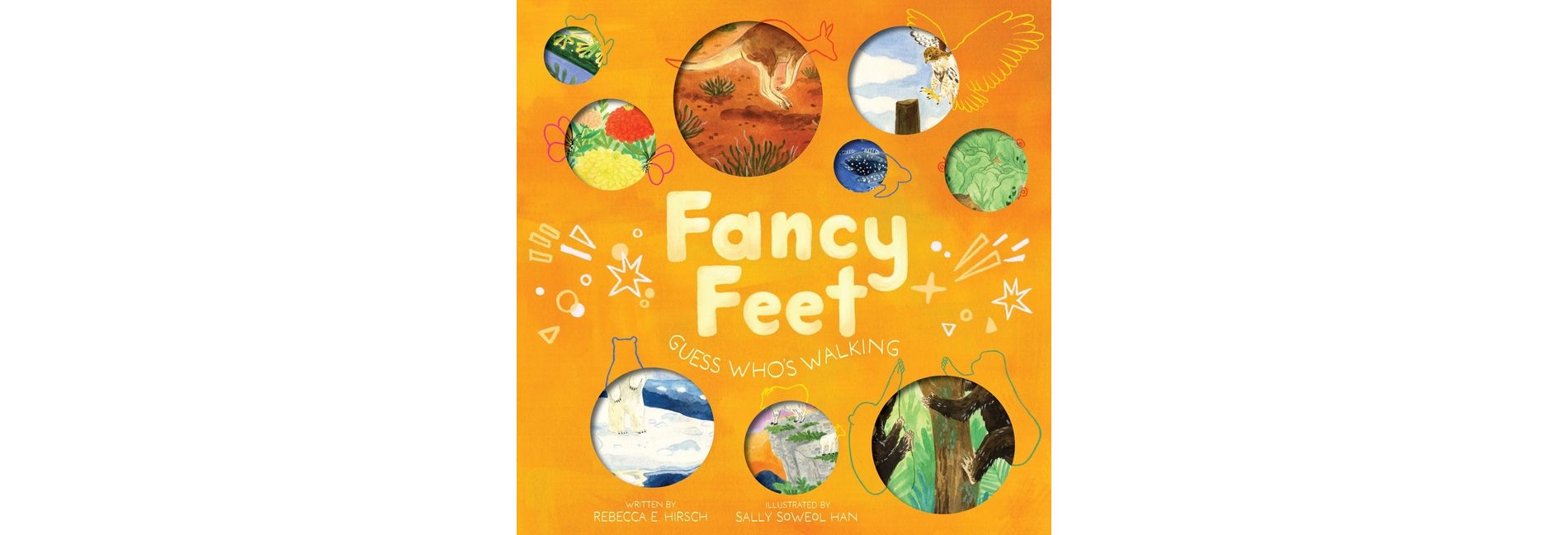 Fancy Feet - (Nature Riddles and Rhymes) by  Rebecca E Hirsch (Hardcover)