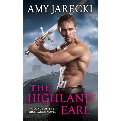 Highland Earl -  (Lords of the Highlands) by Amy Jarecki (Paperback)