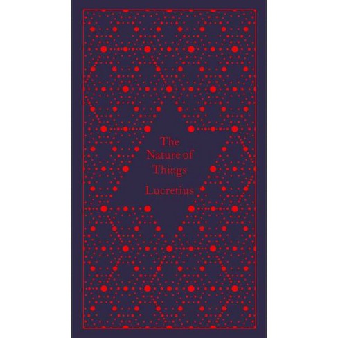 The Nature Of Things Penguin Classics Hardcover By Lucretius Hardcover Target