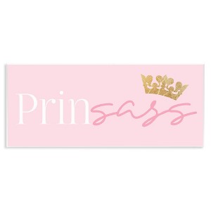 Stupell Industries Princess Sassy Girl Princess Pun Royal Crown Pink, 17" x 7" - 1 of 4
