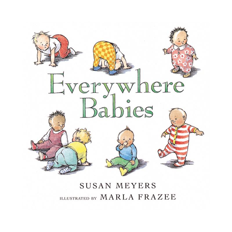 Everywhere Babies - by Susan Meyers, 1 of 2