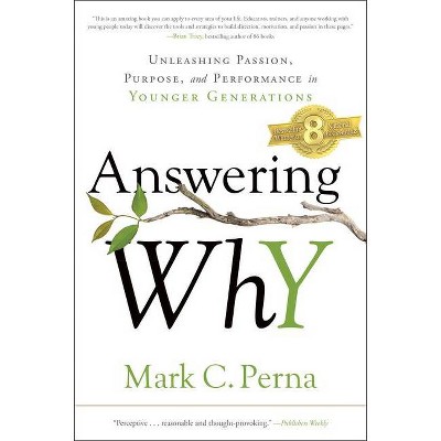 Answering Why - by  Mark C Perna (Hardcover)