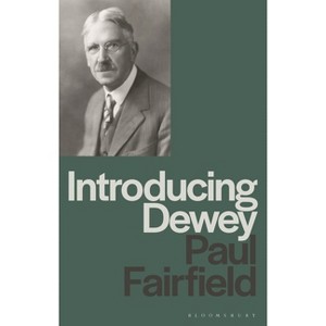 Introducing Dewey - by  Paul Fairfield (Hardcover) - 1 of 1