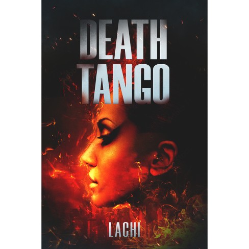 Death Tango - By M Lachi (paperback) : Target