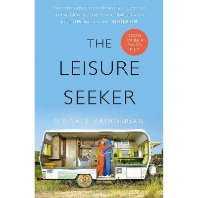 The Leisure Seeker - by  Michael Zadoorian (Paperback)