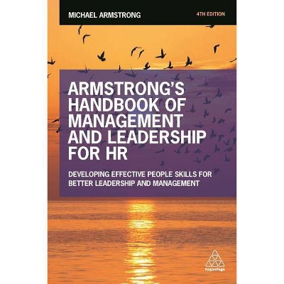 Armstrong's Handbook of Management and Leadership for HR - 4th Edition by  Michael Armstrong (Paperback)