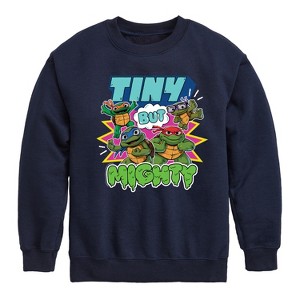 Boys' - Teenage Mutant Ninja Turtles Mutant Mayhem - Tiny But Mighty Graphic Long Sleeve Fleece Sweatshirt - 1 of 4