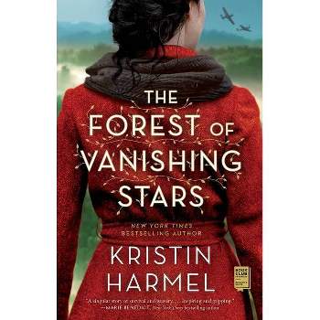The Forest of Vanishing Stars - by Kristin Harmel (Paperback)