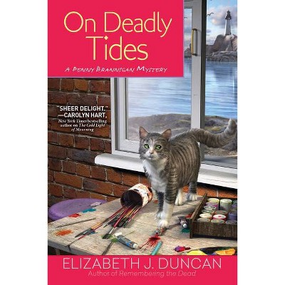 On Deadly Tides - (Penny Brannigan Mystery) by  Elizabeth J Duncan (Hardcover)