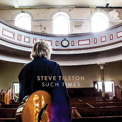 Tilston  Steve - Such Times (CD)