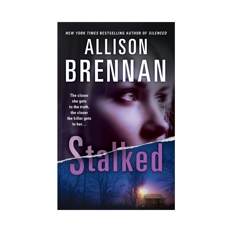 Stalked - (Lucy Kincaid Novels) by  Allison Brennan (Paperback), 1 of 2
