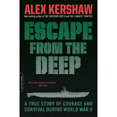 Escape from the Deep - by  Alex Kershaw (Paperback)