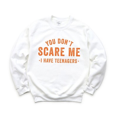 Simply Sage Market Women's Graphic Sweatshirt You Don't Scare Me I Have Teenagers