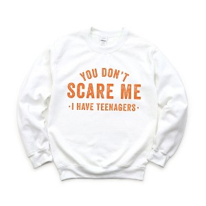 Simply Sage Market Women's Graphic Sweatshirt You Don't Scare Me I Have Teenagers - 1 of 4