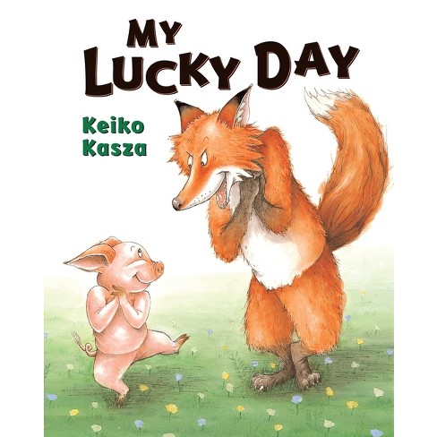 My Lucky Day - by Keiko Kasza - image 1 of 1