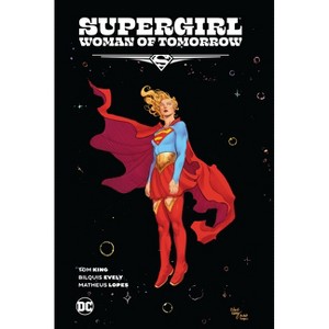 Supergirl: Woman of Tomorrow the Deluxe Edition by Tom King
