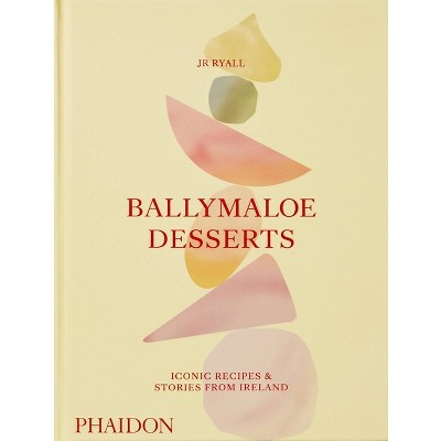 Ballymaloe Desserts - by  Jr Ryall (Hardcover)
