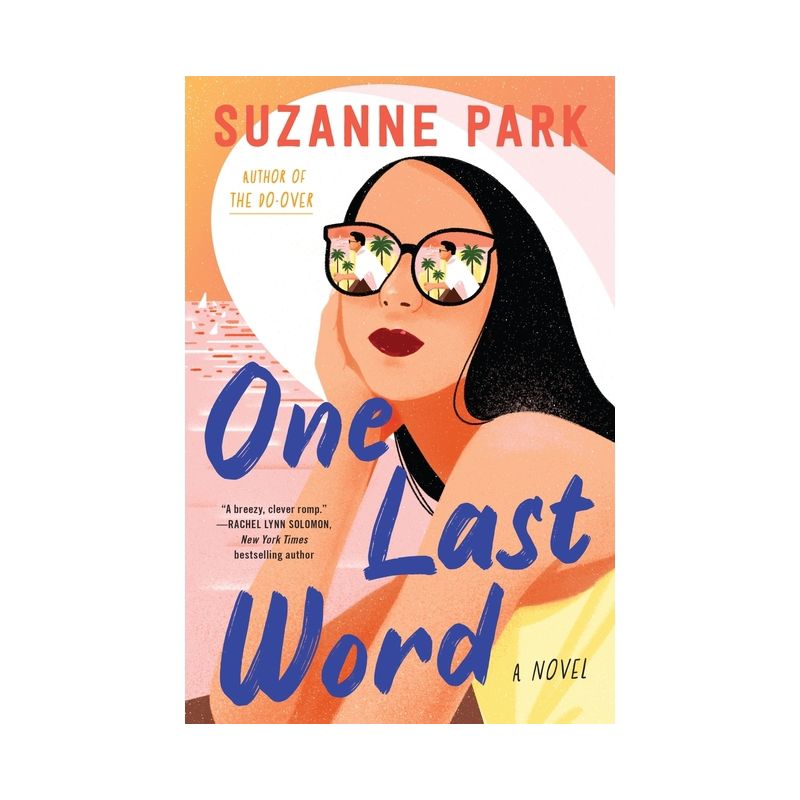 One Last Word - by  Suzanne Park (Paperback), 1 of 2