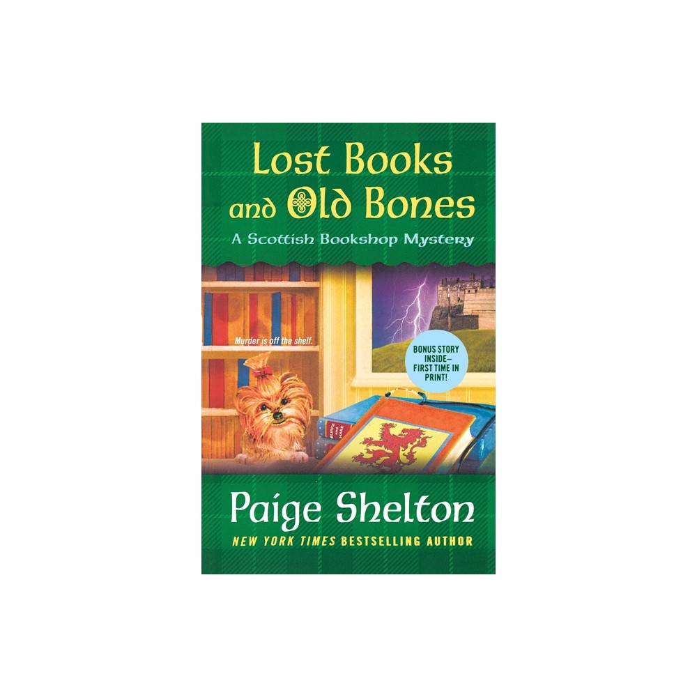 Lost Books and Old Bones - (Scottish Bookshop Mystery) by Paige Shelton (Paperback)