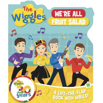 The Wiggles We're All Fruit Salad - (Board Book)