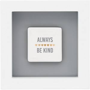 Pavilion Gift Company - Be Kind - 4.75" Plaque - Wall Sign Panels - 1 of 4