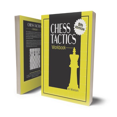 The Chess Tactics Workbook - 5th Edition