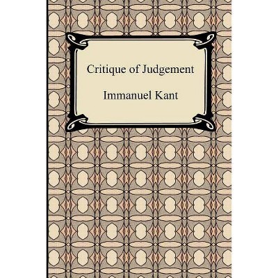 Critique of Judgement - by  Immanuel Kant (Paperback)