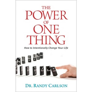 The Power of One Thing - by  Randy Carlson (Paperback) - 1 of 1