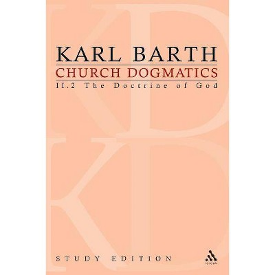 Church Dogmatics Study Edition 10 - by  Karl Barth (Paperback)