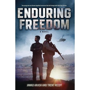 Enduring Freedom - by Trent Reedy & Jawad Arash - 1 of 1