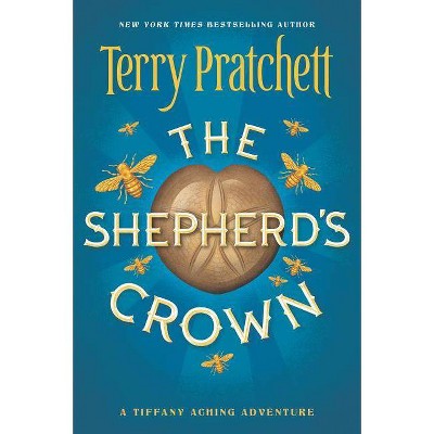 The Shepherd's Crown - (Tiffany Aching) by  Terry Pratchett (Paperback)
