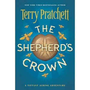 The Shepherd's Crown - (Tiffany Aching) by  Terry Pratchett (Paperback) - 1 of 1