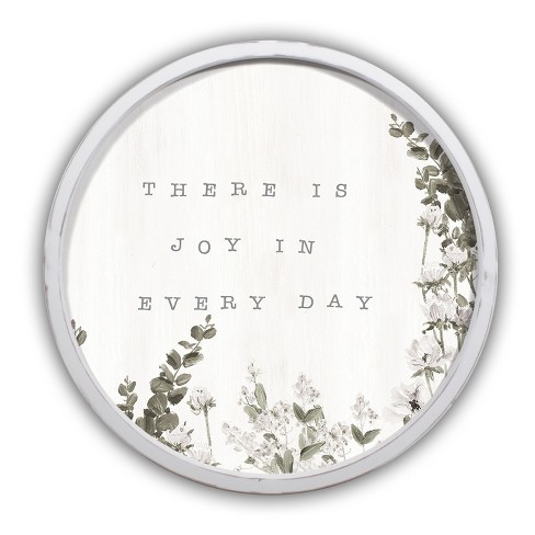 Creative Products There is Joy in Every Day 20 x 20 Round White Framed Print - image 1 of 1