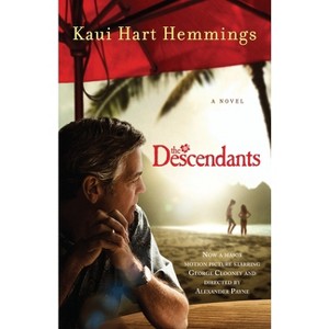 The Descendants - (Random House Movie Tie-In Books) by  Kaui Hart Hemmings (Paperback) - 1 of 1