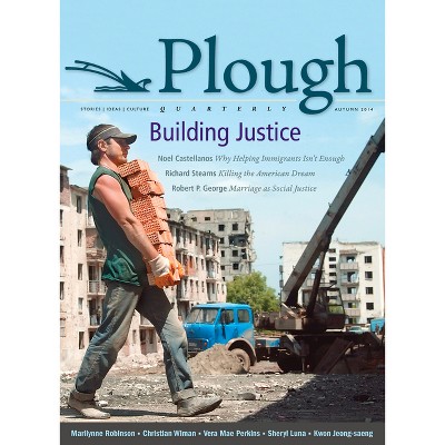 Plough Quarterly No. 2 - (Paperback)