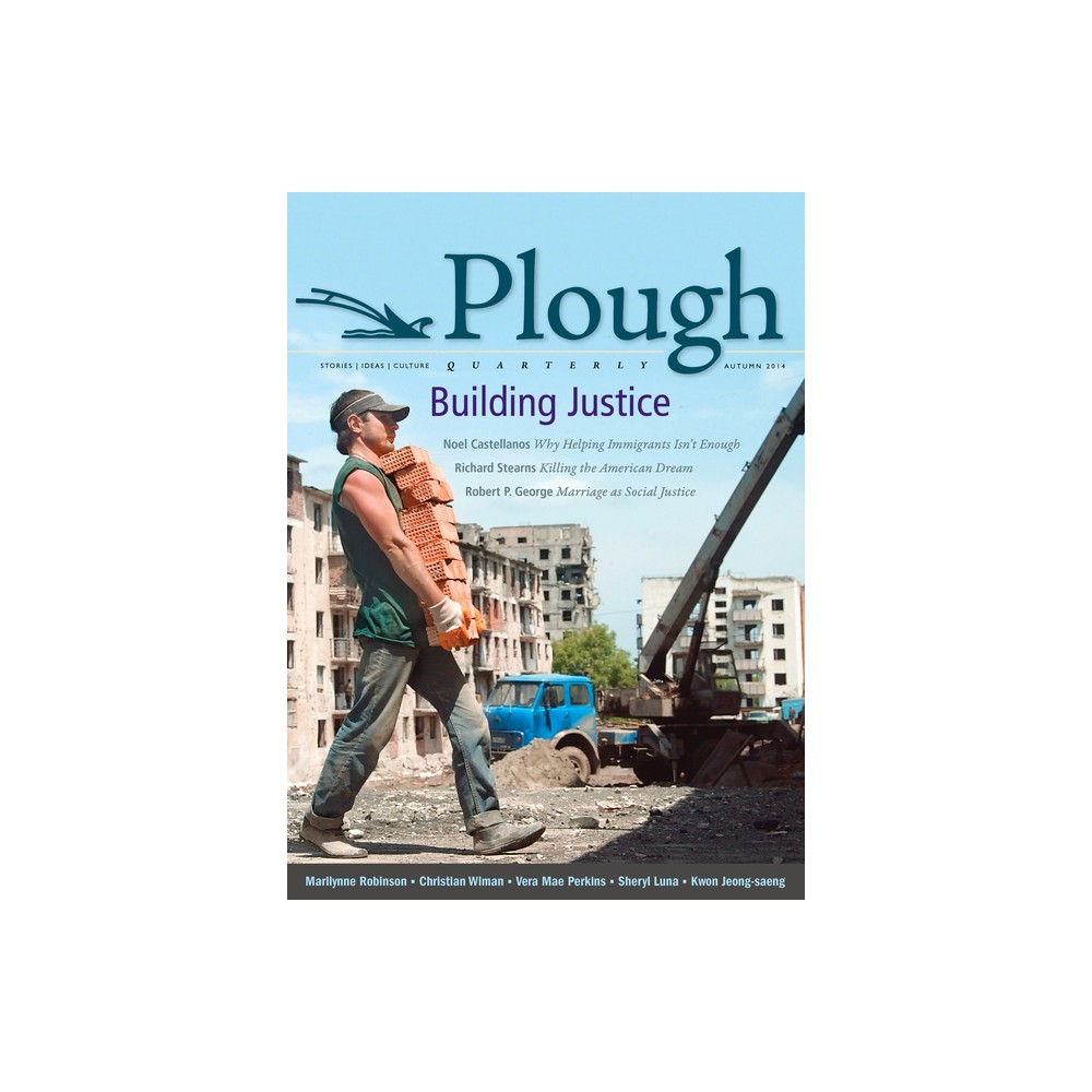 Plough Quarterly No. 2 - (Paperback)