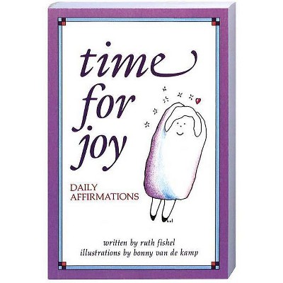 Time for Joy - by  Ruth Fishel (Paperback)