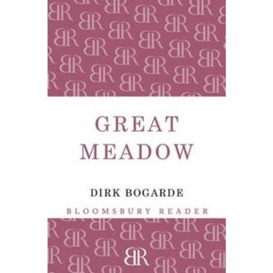 Great Meadow - by  Dirk Bogarde (Paperback) - 1 of 1